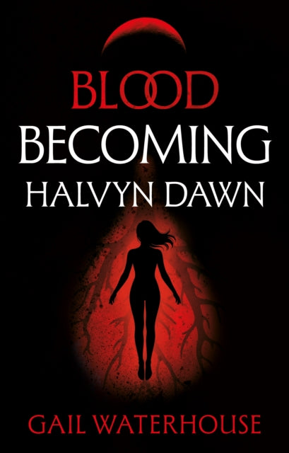 Blood Becoming
