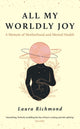 All My Worldly Joy