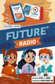 Book cover of: Future Radio. By: April C. James; Nuria Muro Gio