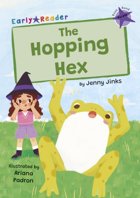 Book cover of: Hopping Hex. By: Jenny Jinks; Ariana Padron