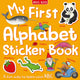 Book cover of: My First Alphabet Sticker Book