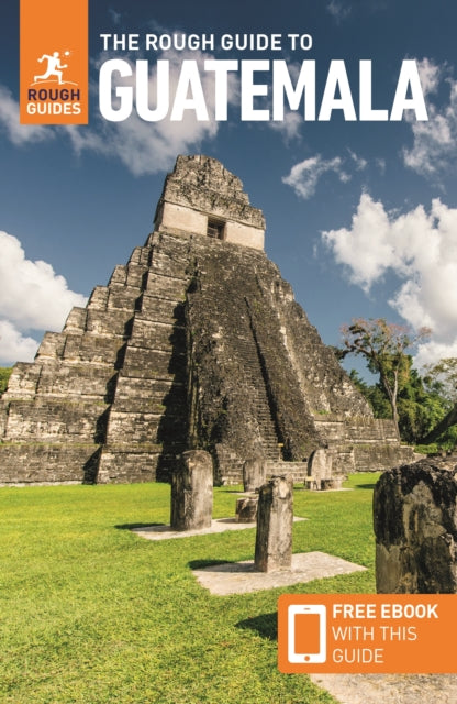 Rough Guide to Guatemala: Travel Guide with eBook 9781835290675 Rough Guides