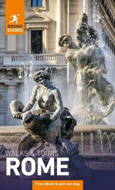 Book cover of: Rough Guides Walks and Tours Rome: Top 17 Itineraries for Your Trip: Travel Guide with eBook