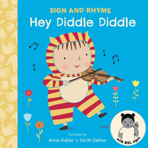 Hey Diddle Diddle BSL