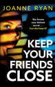 Book cover of: Keep Your Friends Close