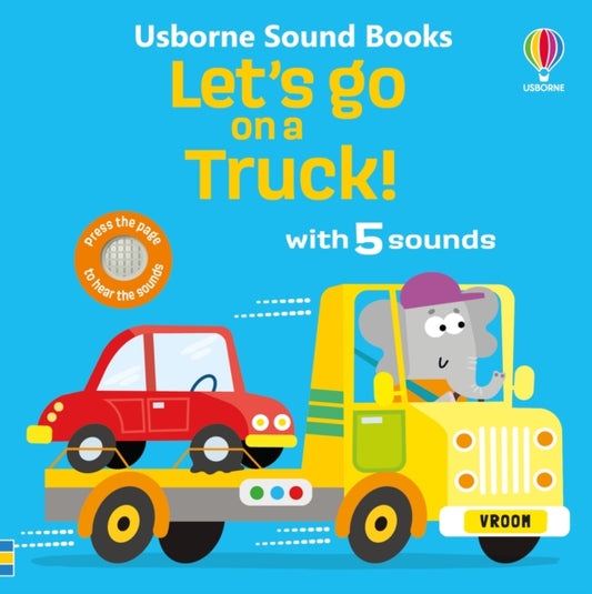 Let's go on a Truck! 9781835403525 TAMPLIN, SAM