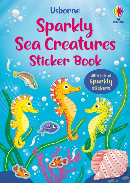 Book cover of: Sparkly Sea Creatures Sticker Book