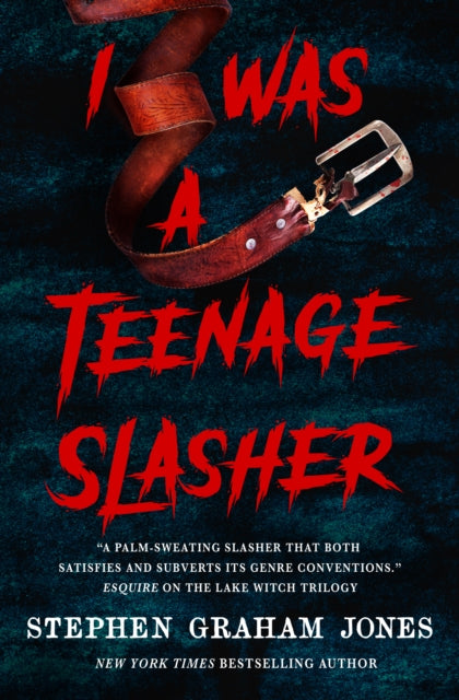 I Was a Teenage Slasher 9781835410288 Stephen Graham Jones
