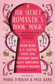 The Secret Romantic's Book of Magic 9781835410912 Marie O'Regan
