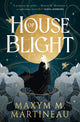 Book cover of: Threadmender Chronicles - House of Blight