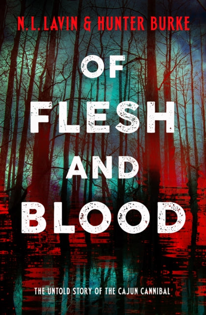 Book cover of: Of Flesh and Blood