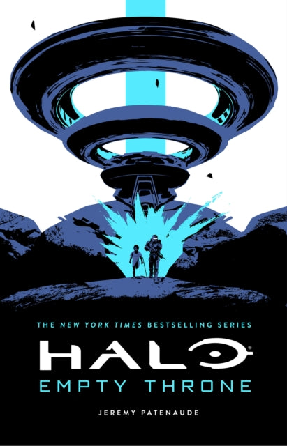 Book cover of: Halo: Empty Throne. By: Jeremy Patenaude
