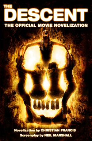 The Descent: The Official Novelization