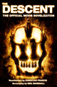 Book cover of: Descent: The Official Novelization
