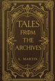 Book cover of: Tales from the Archives