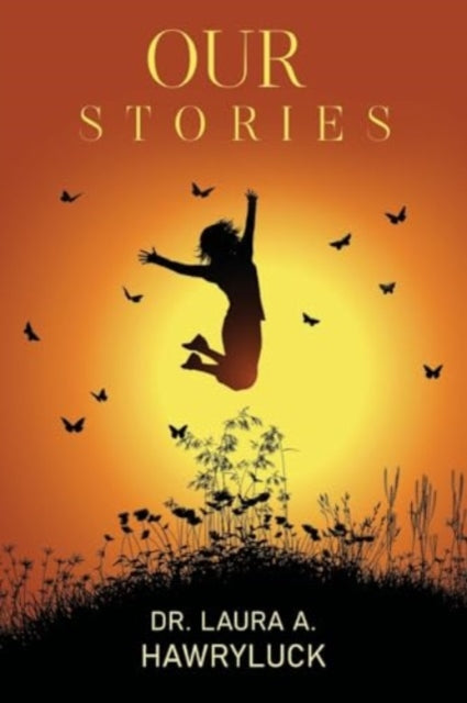 Book cover of: Our Stories