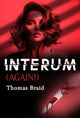 Book cover of: Interum (Again!)