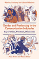 Book cover of: Gender and Freelancing in the Communication Industries