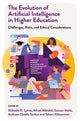Book cover of: Evolution of Artificial Intelligence in Higher Education. By: LYTRAS, MILTIADIS