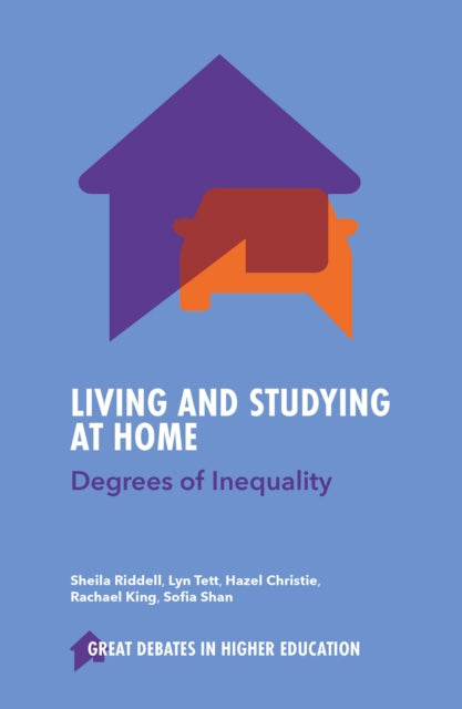 Book cover of: Living and Studying at Home. By: Sheila Riddell