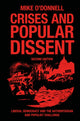 Book cover of: Crises and Popular Dissent. By: Mike O'Donnell
