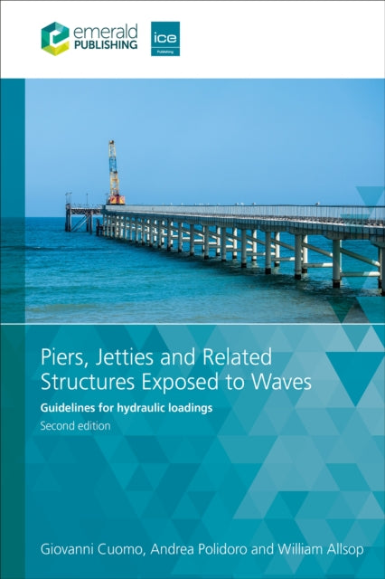Book cover of: Piers, Jetties and Related Structures Exposed to Waves. By: ALLSOP, WILLIAM
