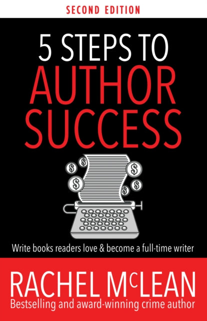 Book cover of: 5 Steps to Author Success