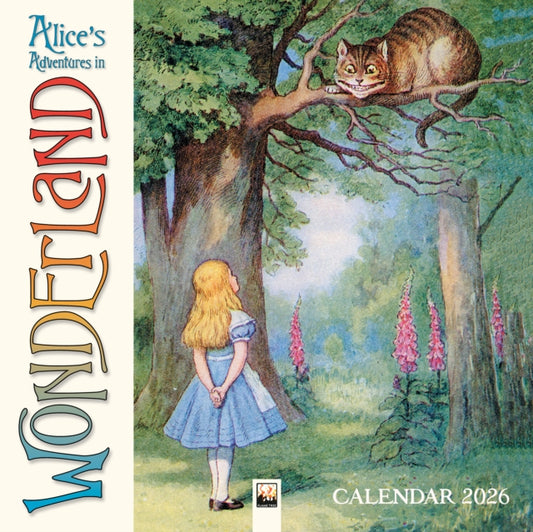 Book cover of: Alice's Adventures in Wonderland Wall Calendar 2026 (Art Calendar)