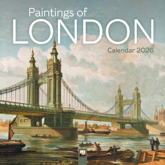 Book cover of: London Museum: Paintings of London 2026 Wall Calendar