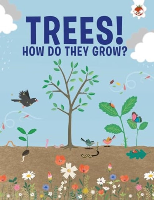 Book cover of: Trees, How Do They Grow?. By: Olivia Watson