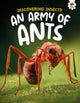 Book cover of: Discovering Insects: An Army of Ants. By: Rebecca Storm