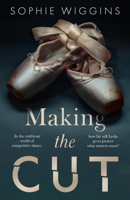 Making the Cut 9781835742426 Sophie Wiggins