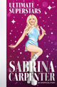Book cover of: Ultimate Superstars: Sabrina Carpenter