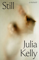 Book cover of: Still - A Memoir