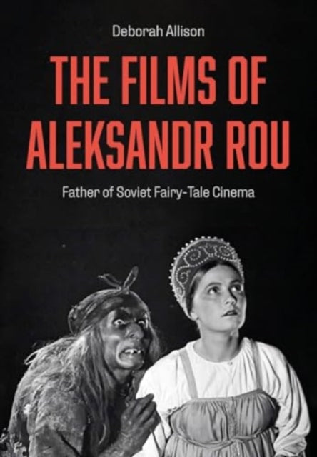 The Films of Aleksandr Rou