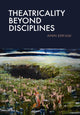 Book cover of: Theatricality Beyond Disciplines. By: ERFANI