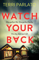 Book cover of: Watch Your Back. By: Terri Parlato