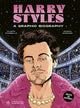 Harry Styles, A Graphic Biography 9781836001065 Filippo Zambello