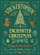 Stickertopium: Enchanted Christmas 9781836001492 Design Eye