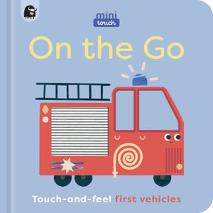 MiniTouch: On the Go, Touch-and-feel first vehicles