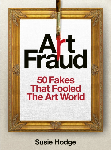 Book cover of: Art Fraud