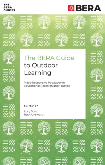 Book cover of: BERA Guide to Outdoor Learning