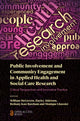 Book cover of: Public Involvement and Community Engagement in Applied Health and Social Care Research