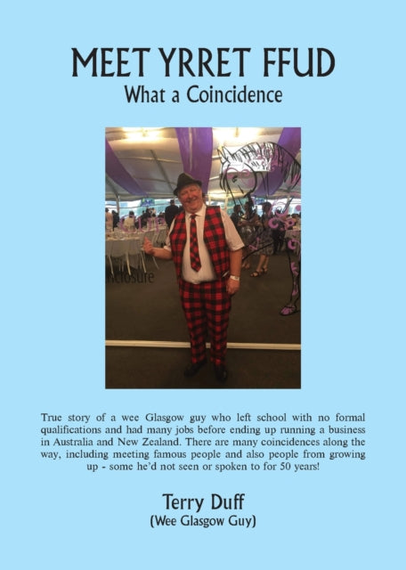 Book cover of: MEET YRRET FFUD. By: Terry Duff (Wee Glasgow Guy)