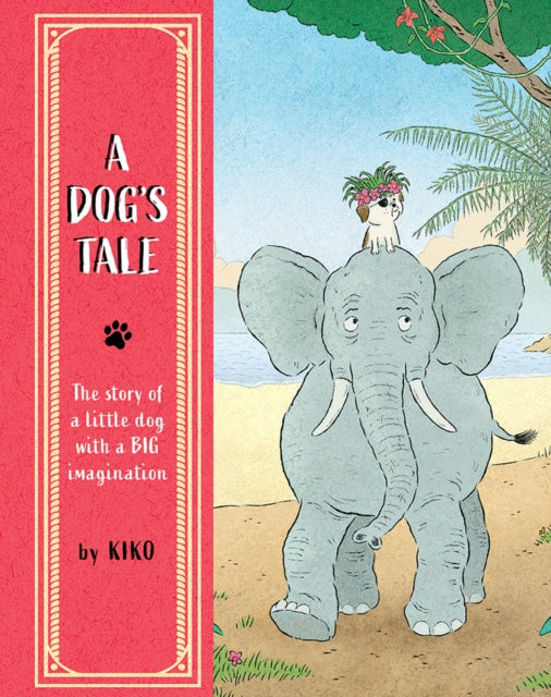 Book cover of: Dog's Tale