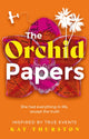 Book cover of: Orchid Papers. By: Kat Thurston