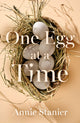 Book cover of: One Egg at a Time. By: Annie Stanier