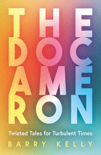 Book cover of: DOCAMERON. By: Barry Kelly
