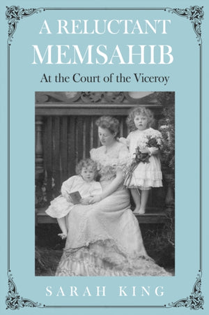 A Reluctant Memsahib