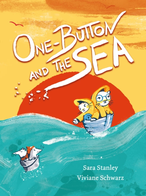 Book cover of: One-Button and the Sea